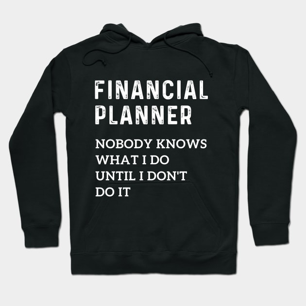 Certified financial planner thank you financial advisor Hoodie by Printopedy